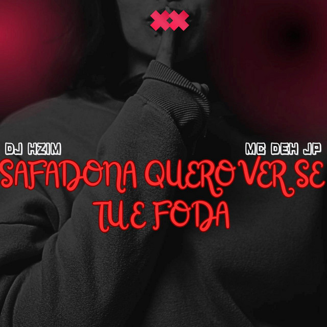 Safadona Quer Ver Se Tu é Foda