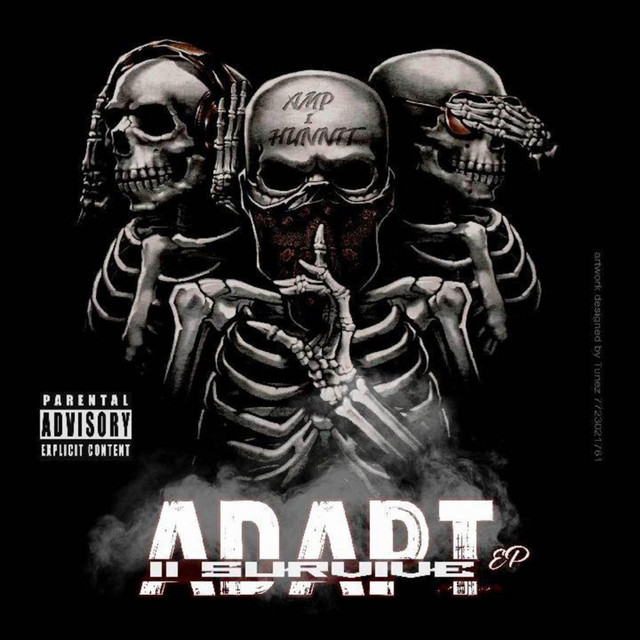 Adapt 2 Survive - EP by Amp1hunnit | Spotify