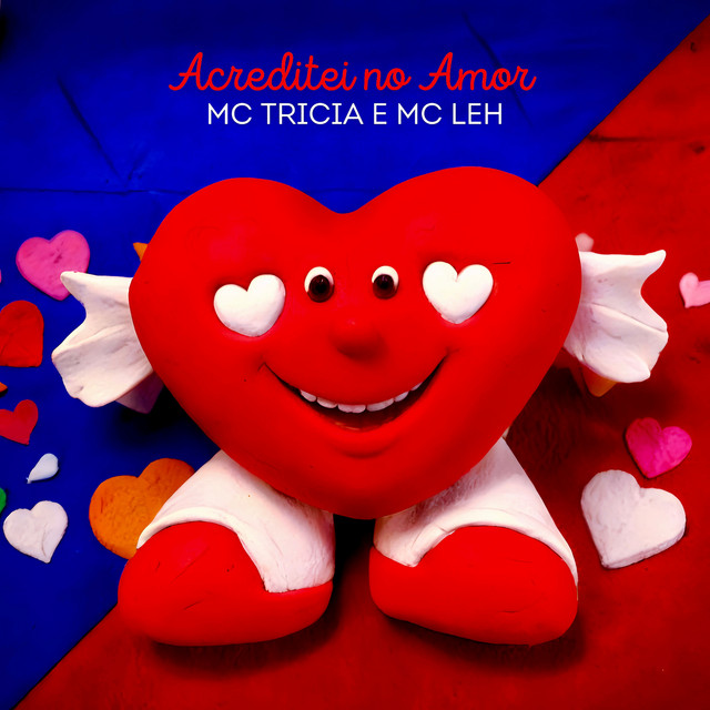 Acreditei no Amor