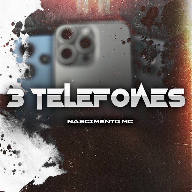 3 Telefones