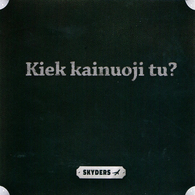 Kiek Kainuoji Tu? cover art