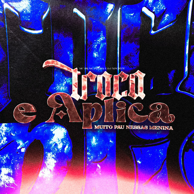 Troca e Aplica - Muito Pau Nessas Menina