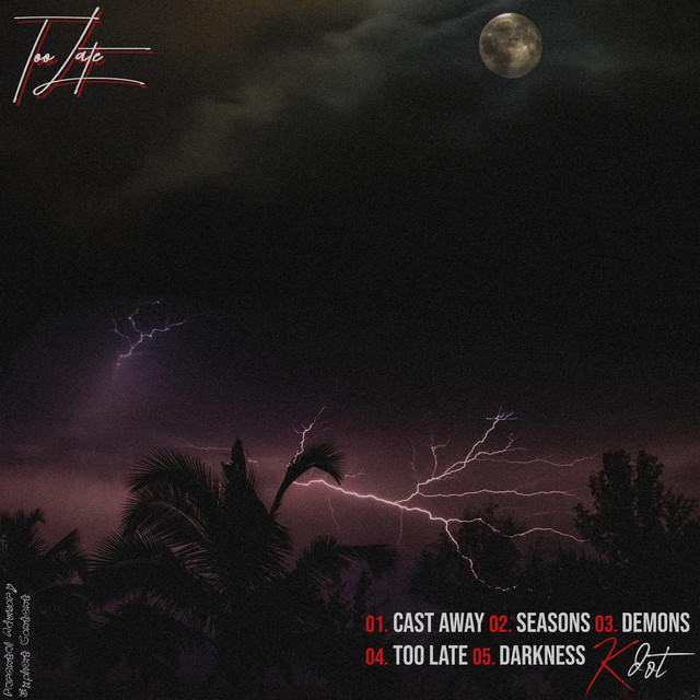Too Late EP