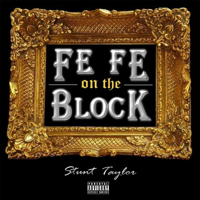 Fe Fe On The Block