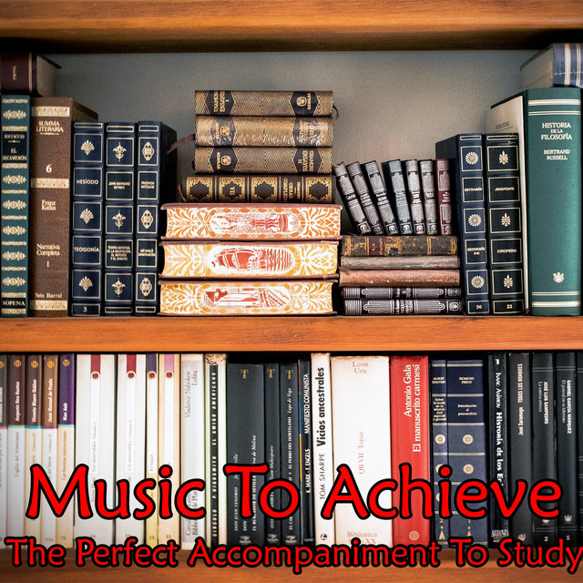 Music To Achieve The Perfect Accompaniment To Study cover art