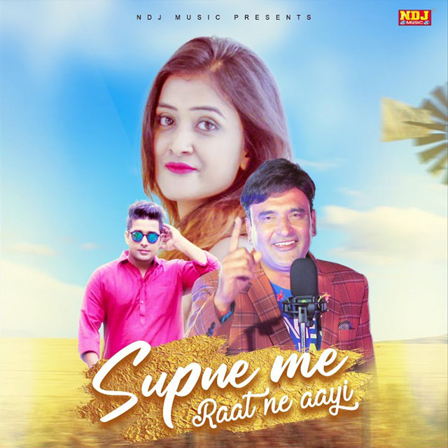 Supne Me Raat Ne Aayi