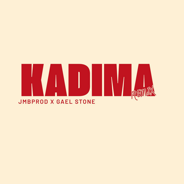 KADIMA - Remix
