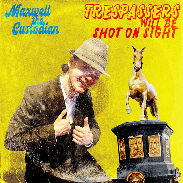 TRESPASSERS WILL BE SHOT ON SIGHT cover art
