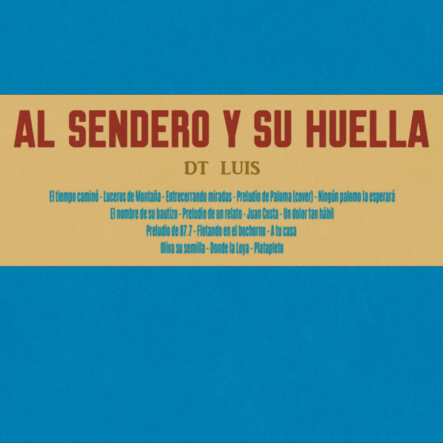Al sendero y su huella cover art