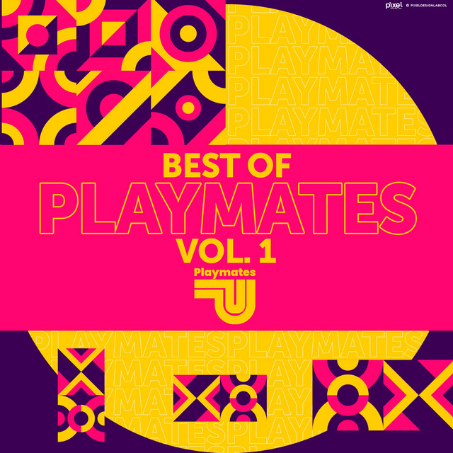 Best of Playmates Vol. 1 - Compilation by Various Artists | Spotify