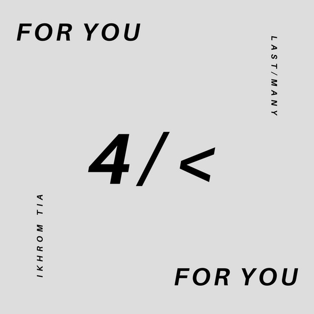 4/< (For You) cover art