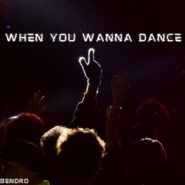 When You Wanna Dance cover art