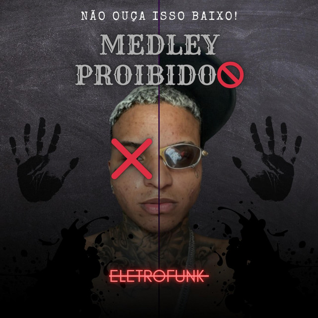 ELETROFUNK MEDLEY PROIBIDO