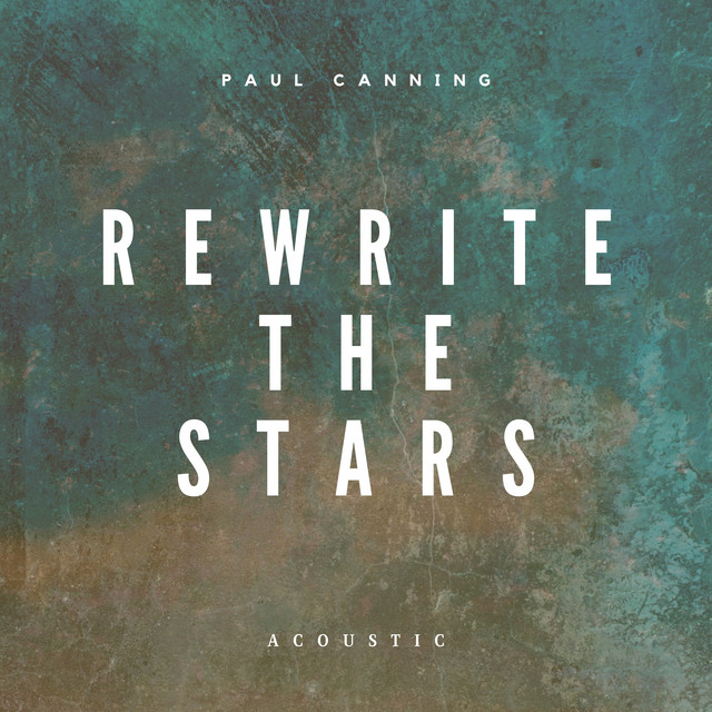 Rewrite the Stars - Acoustic Unplugged