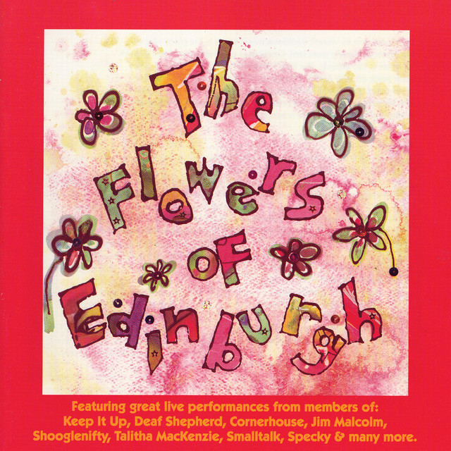Flowers of Edinburgh song by The 'Flowers' Of Edinburgh Spotify