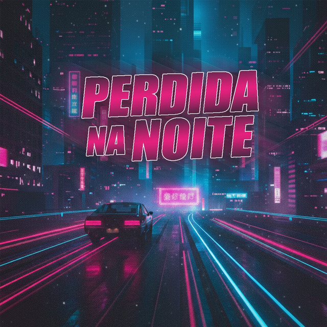 Perdida na Noite
