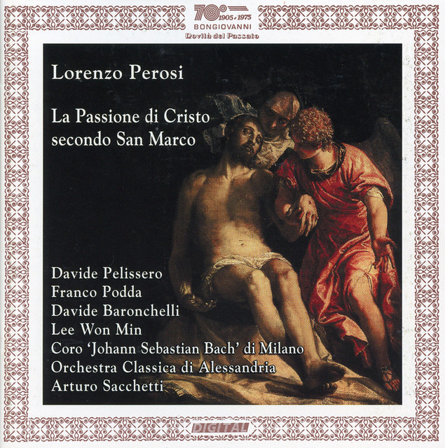 Perosi: La passione di Cristo secondo San Marco — Lorenzo Perosi