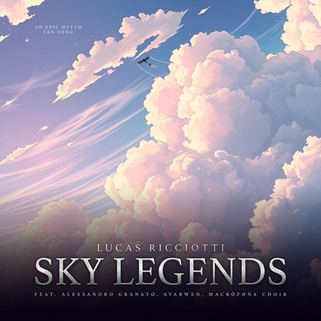 Sky Legends (HTTYD Inspired Song)