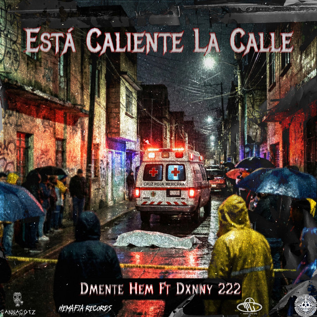 Esta Caliente La Calle