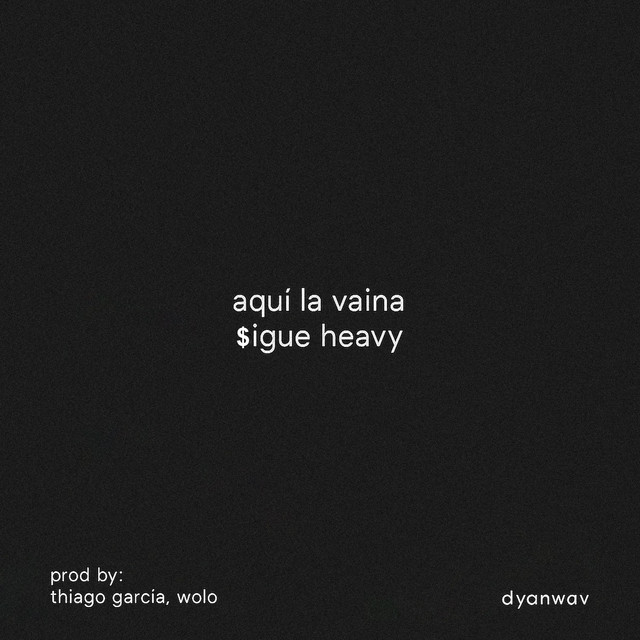 aqui la vaina sigue heavy