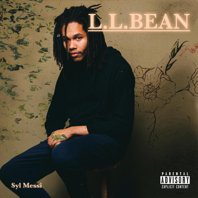 L.L. Bean song and lyrics by Syl Messi Spotify
