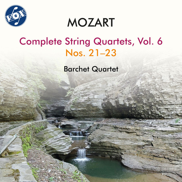 Mozart: Complete String Quartets, Vol. 6