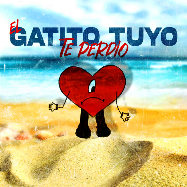 El Gatito Tuyo Te Perdió - Remix