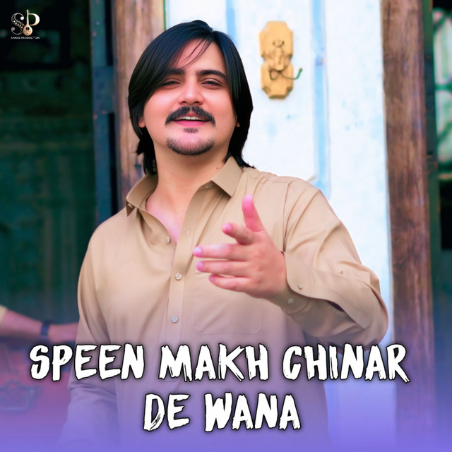 Speen Makh Chinar De Wana