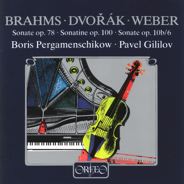Brahms, Dvorák & Weber: Violin Sonatas (Arr. for Cello & Piano) cover art