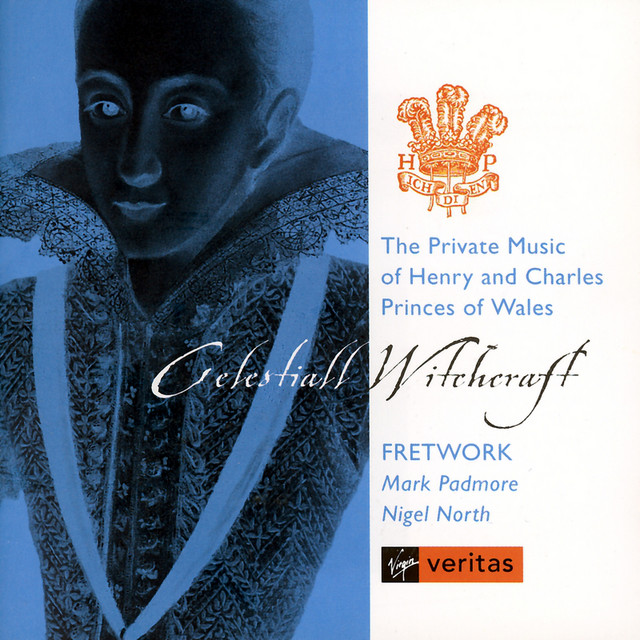 Celestail Witchcraft - The music of Henry & Charles, Princes of Wales