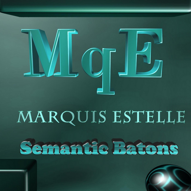 Marquis Estelle
