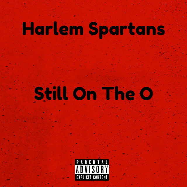 Still on the O