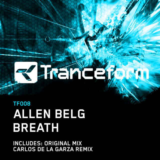 Обкладинка: Breath - Carlos De La Garza Remix — Allen Belg