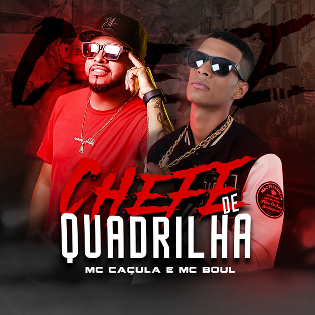 Chefe de Quadrilha
