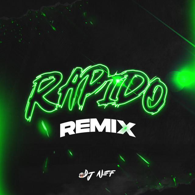 Rapido - Remix