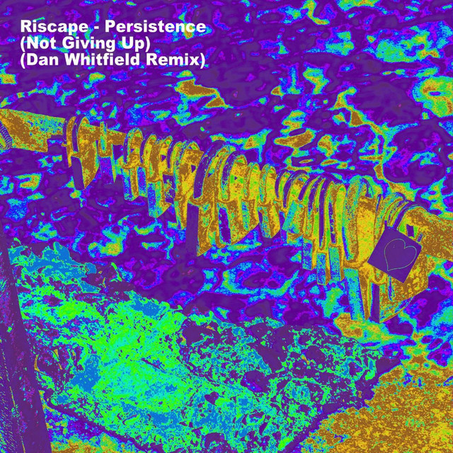 Persistence (Dan Whitfield Remix)
