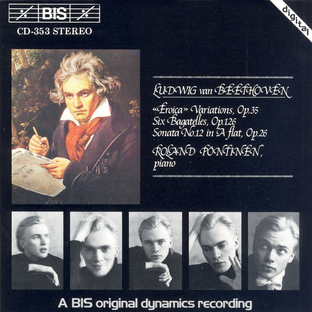 Beethoven: Eroica Variations / 6 Bagatelles / Piano Sonata No. 12