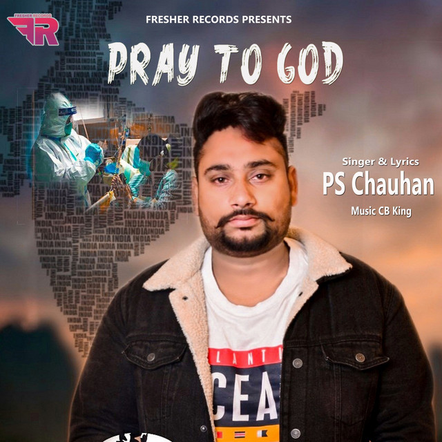 Pray to God - Single by PS Chauhan | Spotify