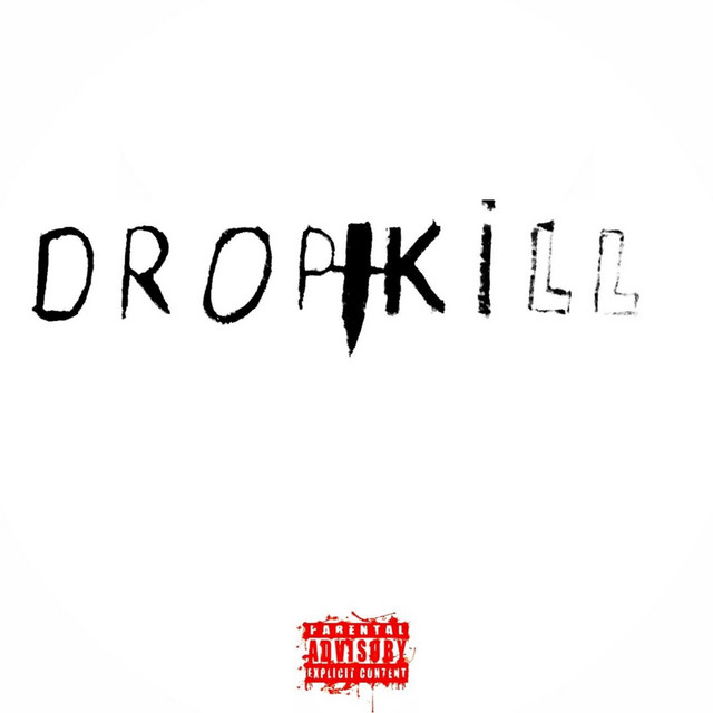 Drop Kill cover