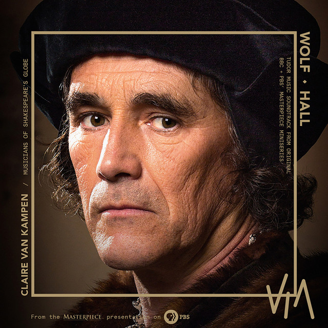 Wolf Hall: Tudor Music (Music from the Original TV Miniseries) cover art