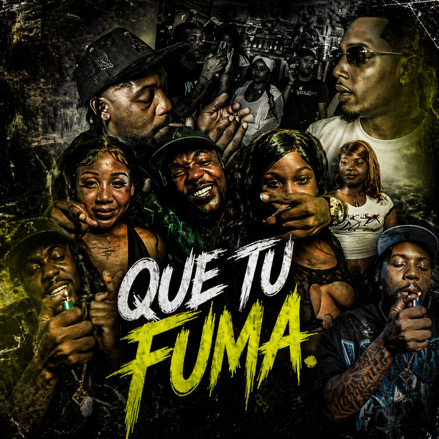 Que Tu Fuma
