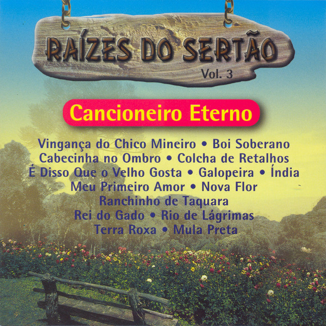 Raízes Do Sertão, Vol. 3: Cancioneiro Eterno