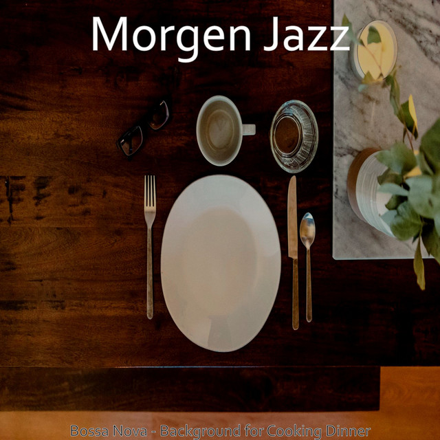 Bossa Nova - Background for Cooking Dinner cover art