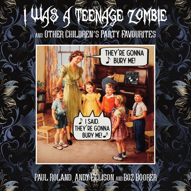 I Was a Teenage Zombie & Other Childen's Party Favourites cover