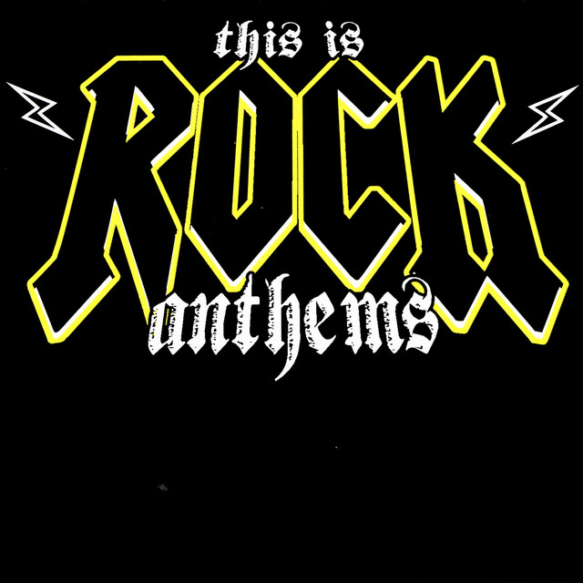 This is Rock Anthems cover