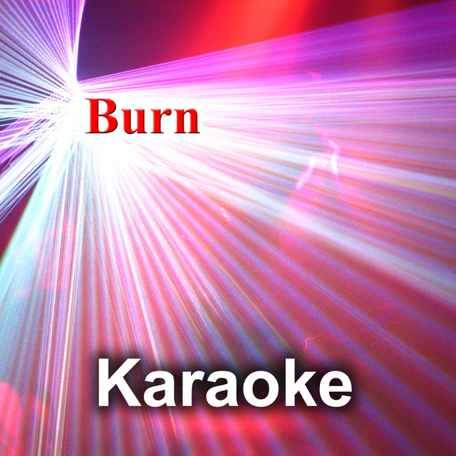 Burn (Karaoke Version) - Leading Voice - Originally Performed by Ellie Goulding cover art