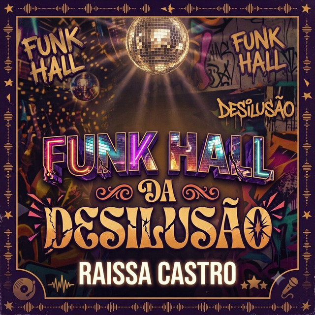 Funk Hall da Desilusão
