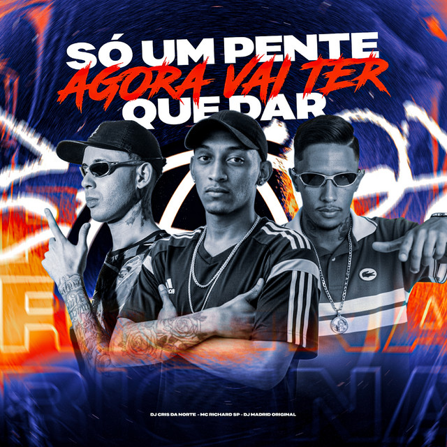 Só um Pente, Agora Vai Ter Que Dar