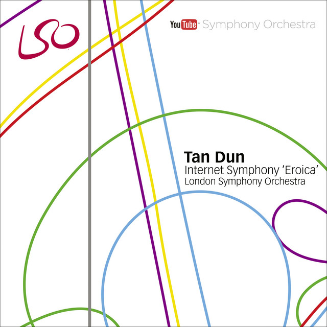 Tan Dun: Internet Symphony "Eroica" cover art