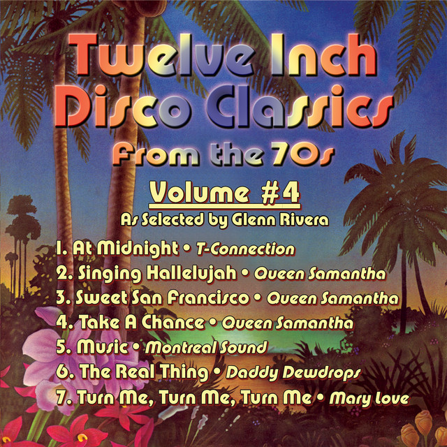 Twelve Inch Disco Classics from the '70s Volume 4 - Compilation by